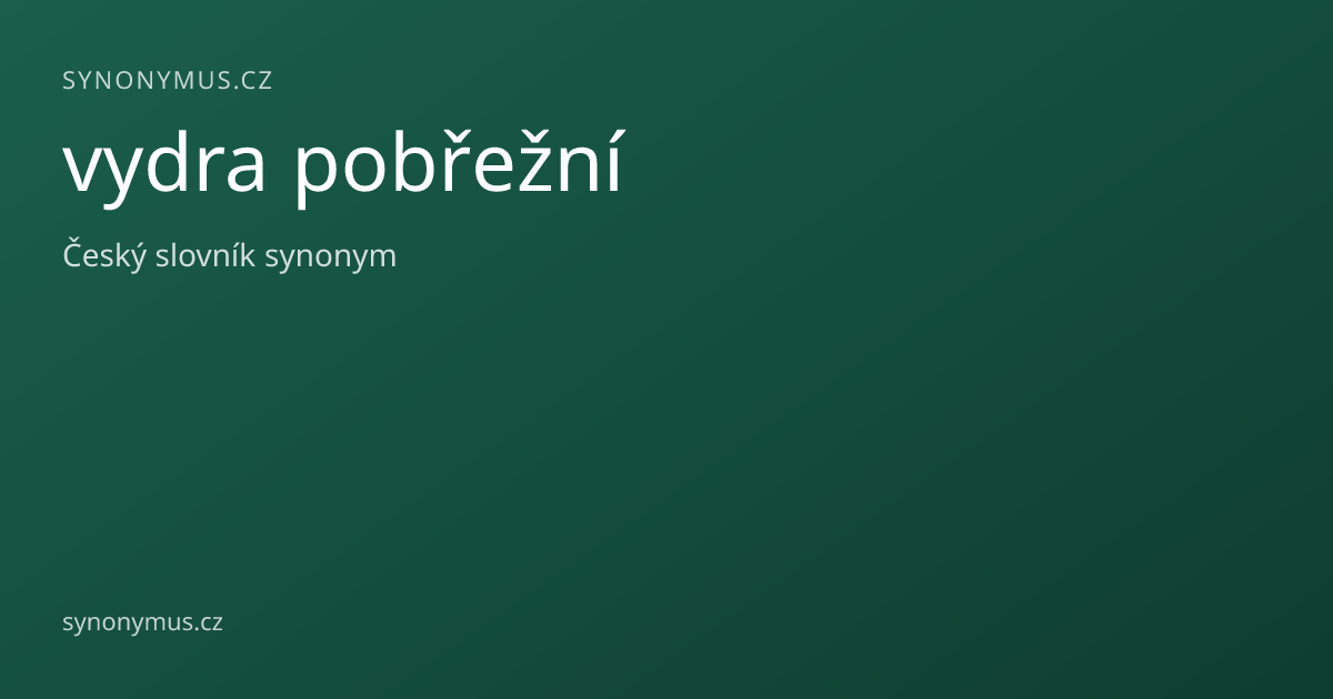 Náhled odkazu: vydra pobřežní