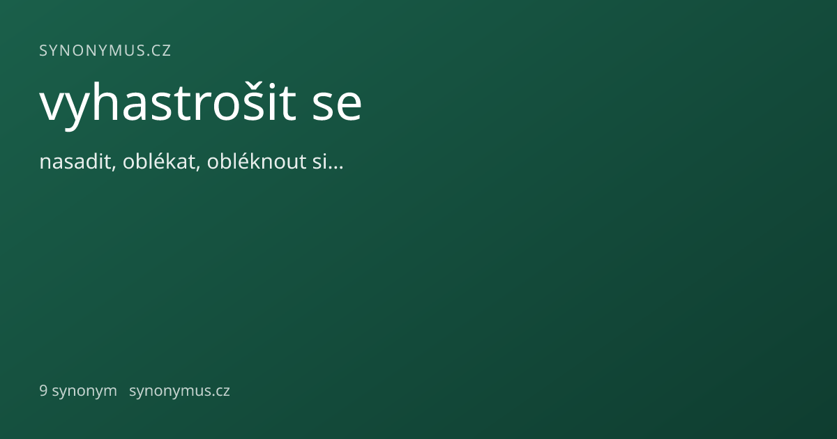Náhled odkazu: vyhastrošit se
