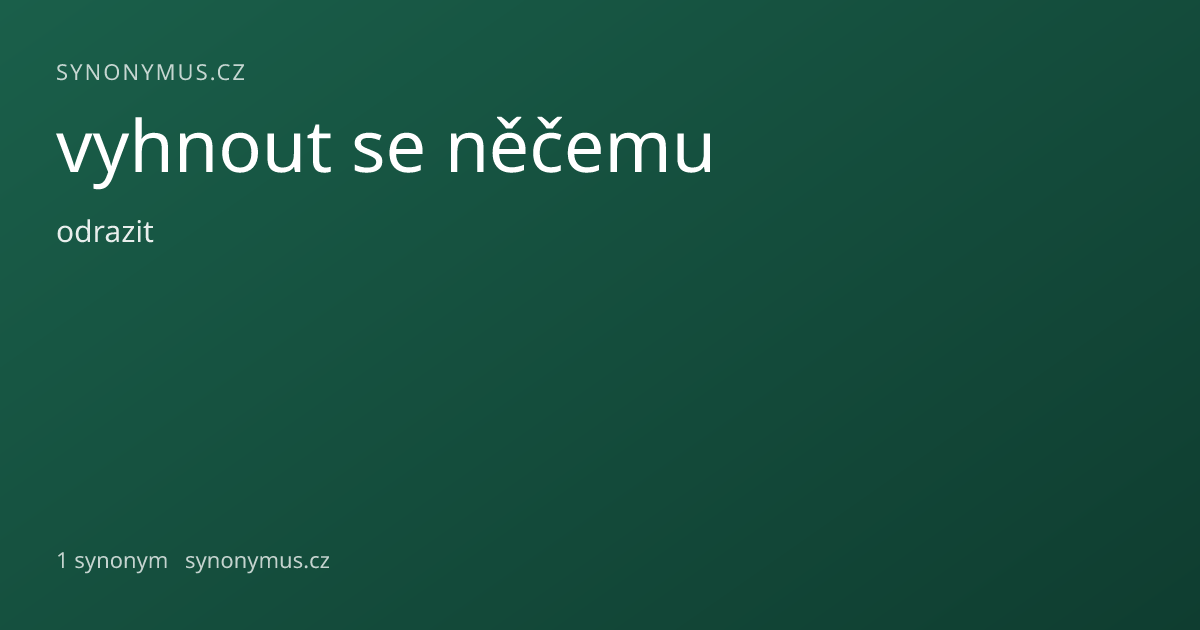 Náhled odkazu: vyhnout se něčemu