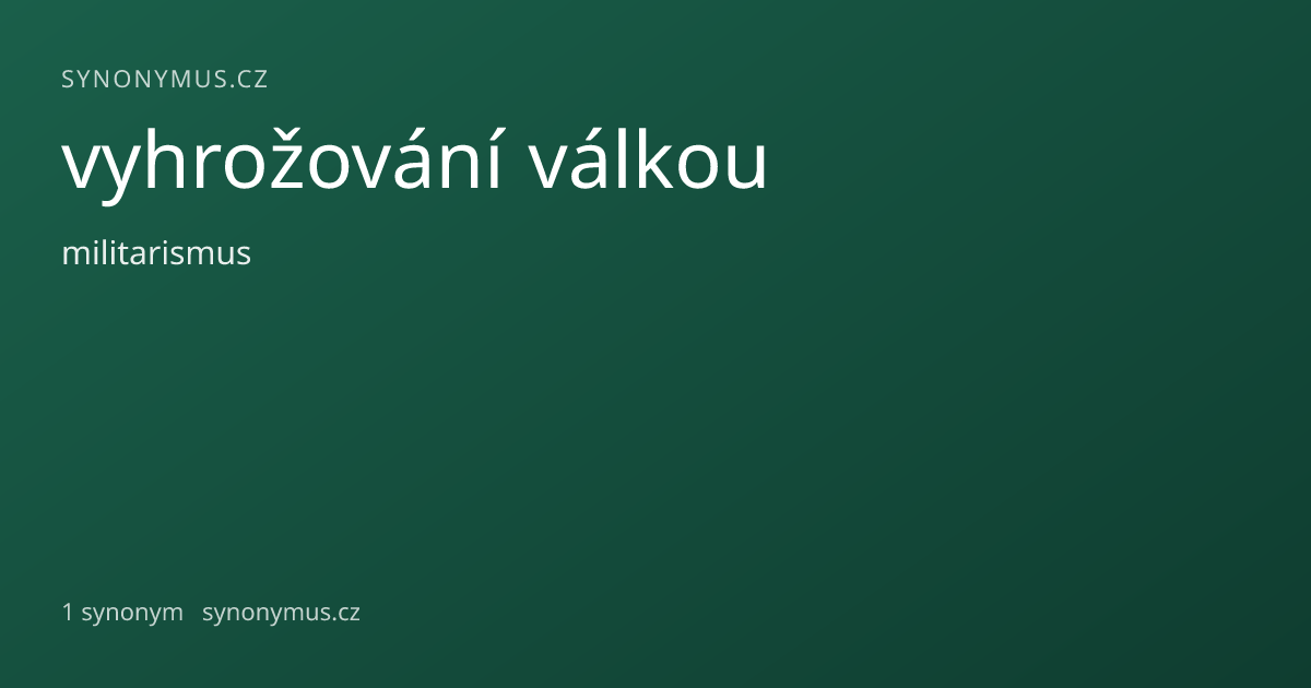 Náhled odkazu: vyhrožování válkou