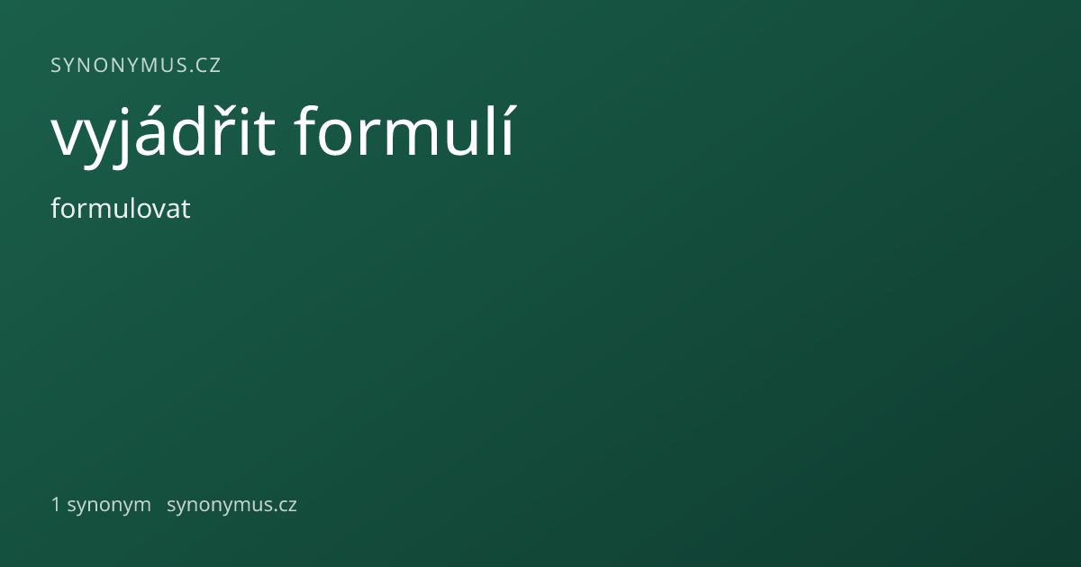 Náhled odkazu: vyjádřit formulí