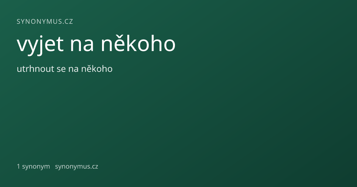 Náhled odkazu: vyjet na někoho
