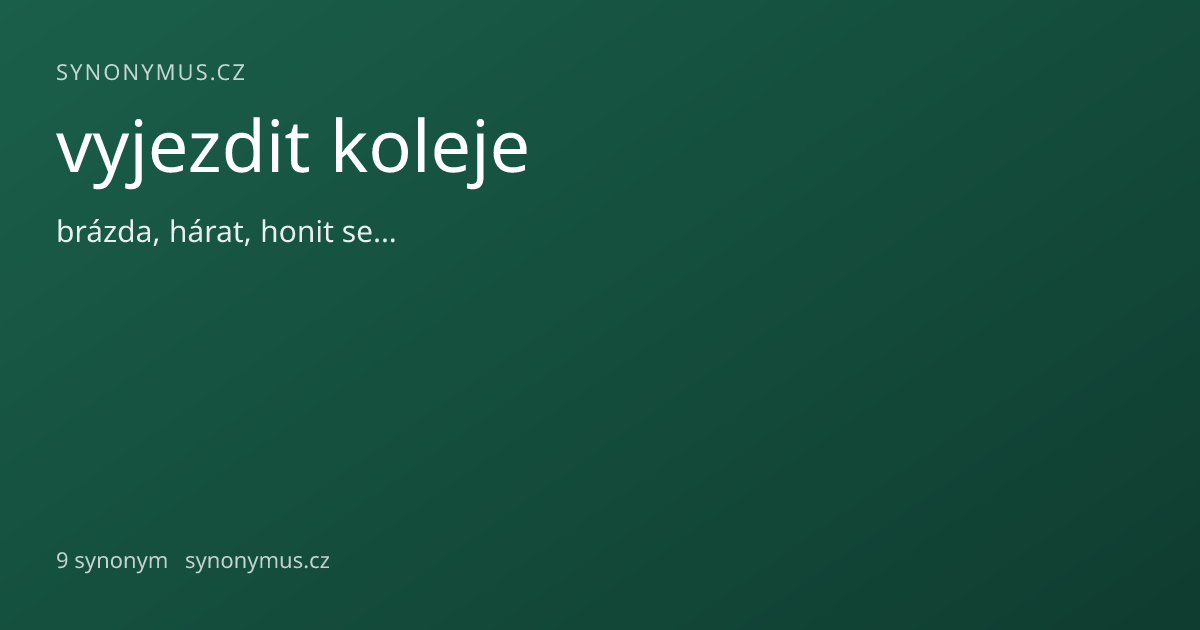 Náhled odkazu: vyjezdit koleje