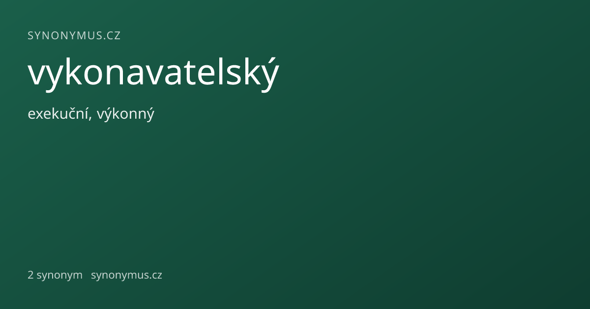 Náhled odkazu: vykonavatelský
