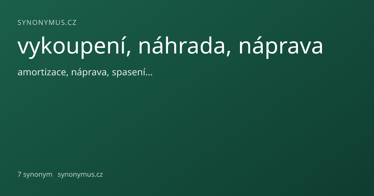Náhled odkazu: vykoupení, náhrada, náprava