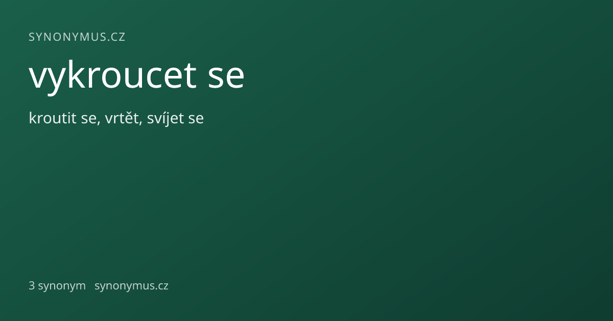 Náhled odkazu: vykroucet se