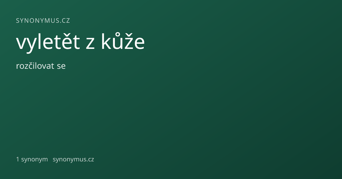 Náhled odkazu: vyletět z kůže