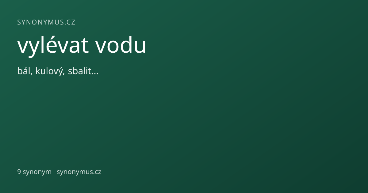 Náhled odkazu: vylévat vodu
