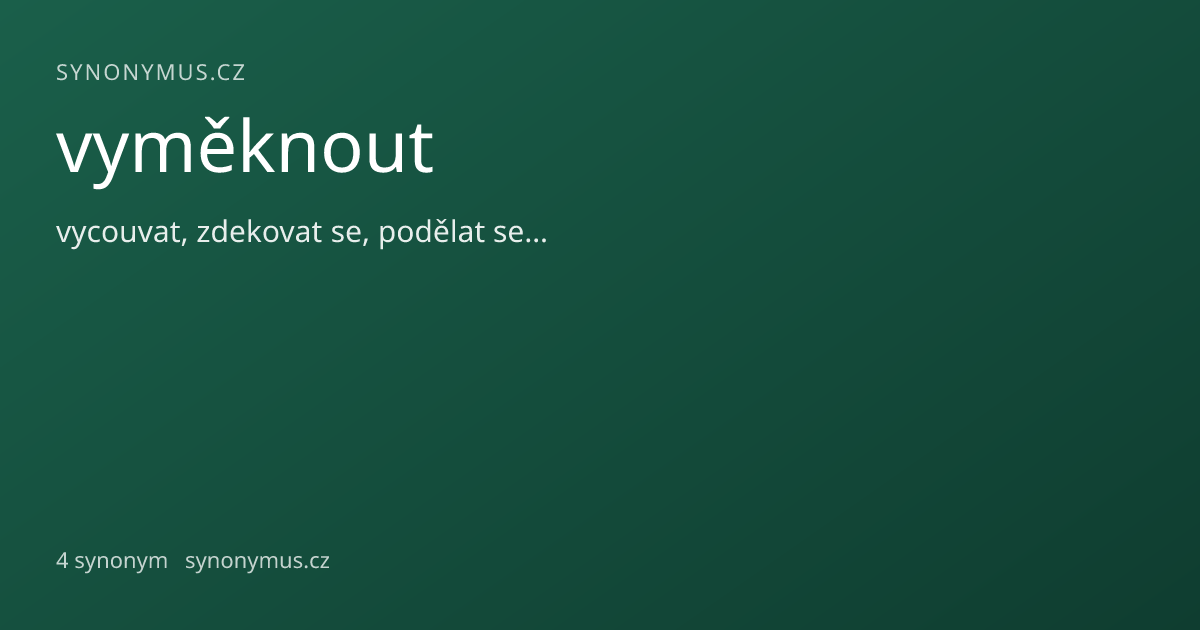 Náhled odkazu: vyměknout