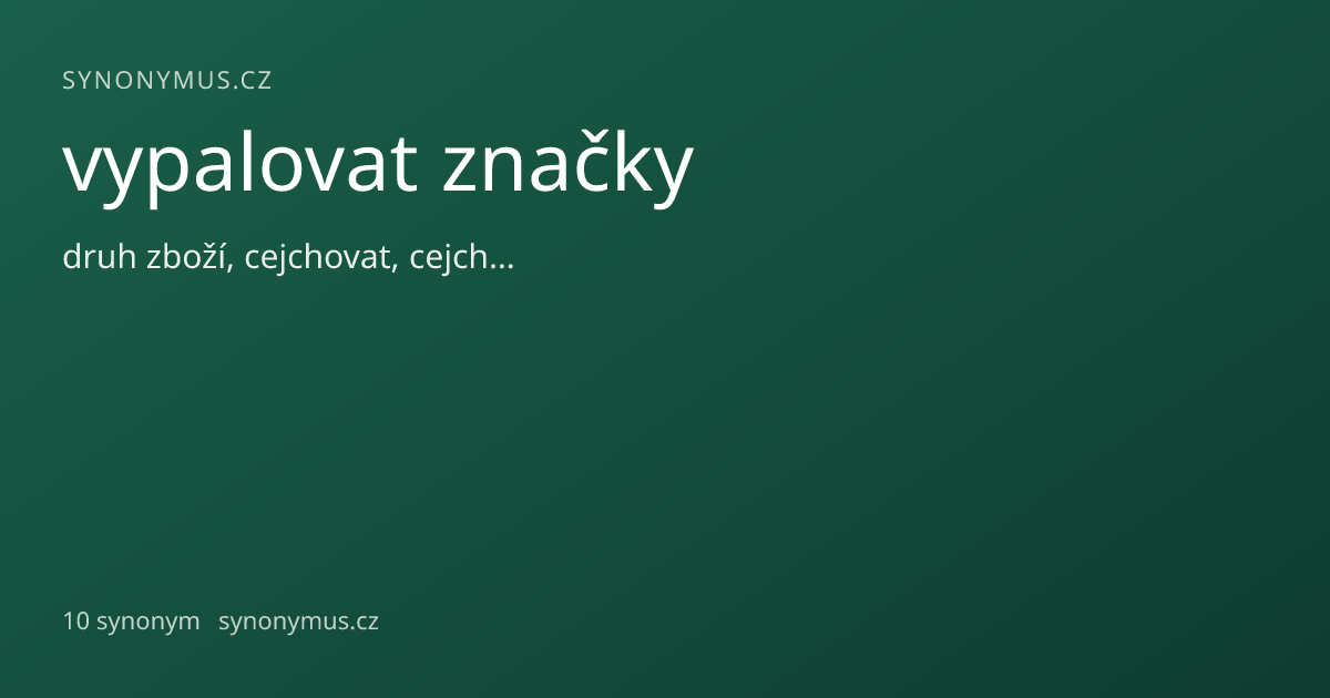Náhled odkazu: vypalovat značky