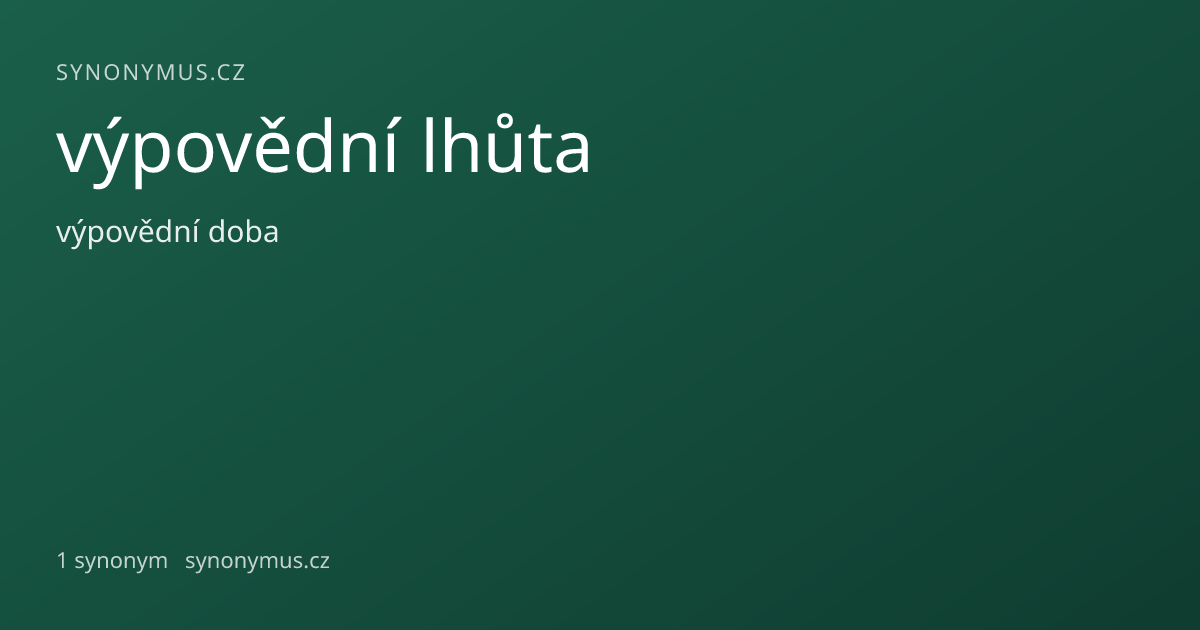 Náhled odkazu: výpovědní lhůta