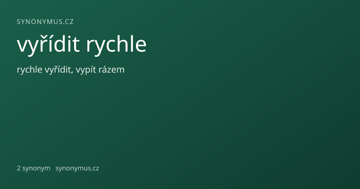Náhled odkazu: vyřídit rychle