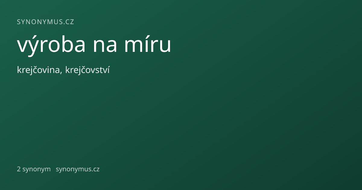 Náhled odkazu: výroba na míru