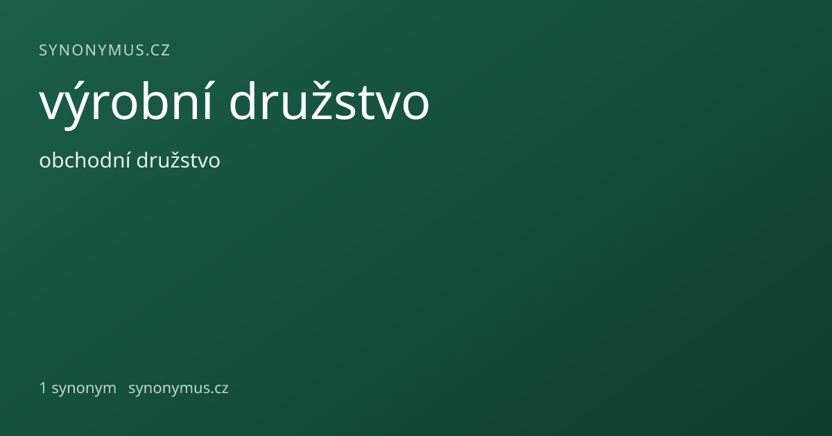 Náhled odkazu: výrobní družstvo