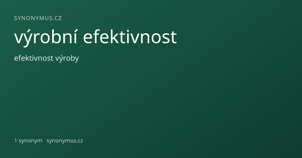 Náhled odkazu: výrobní efektivnost