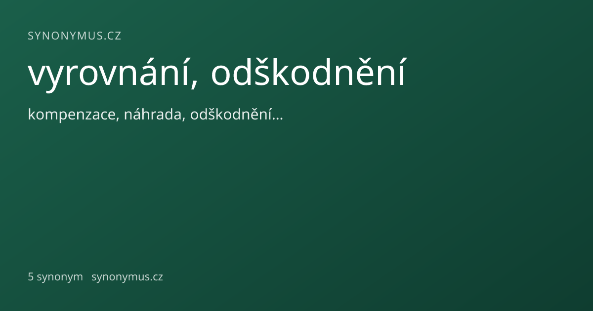Náhled odkazu: vyrovnání, odškodnění