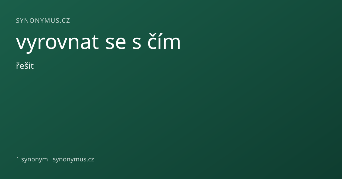 Náhled odkazu: vyrovnat se s čím