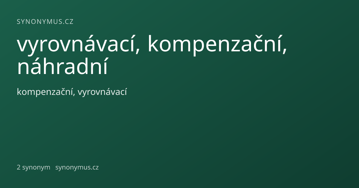 Náhled odkazu: vyrovnávací, kompenzační, náhradní