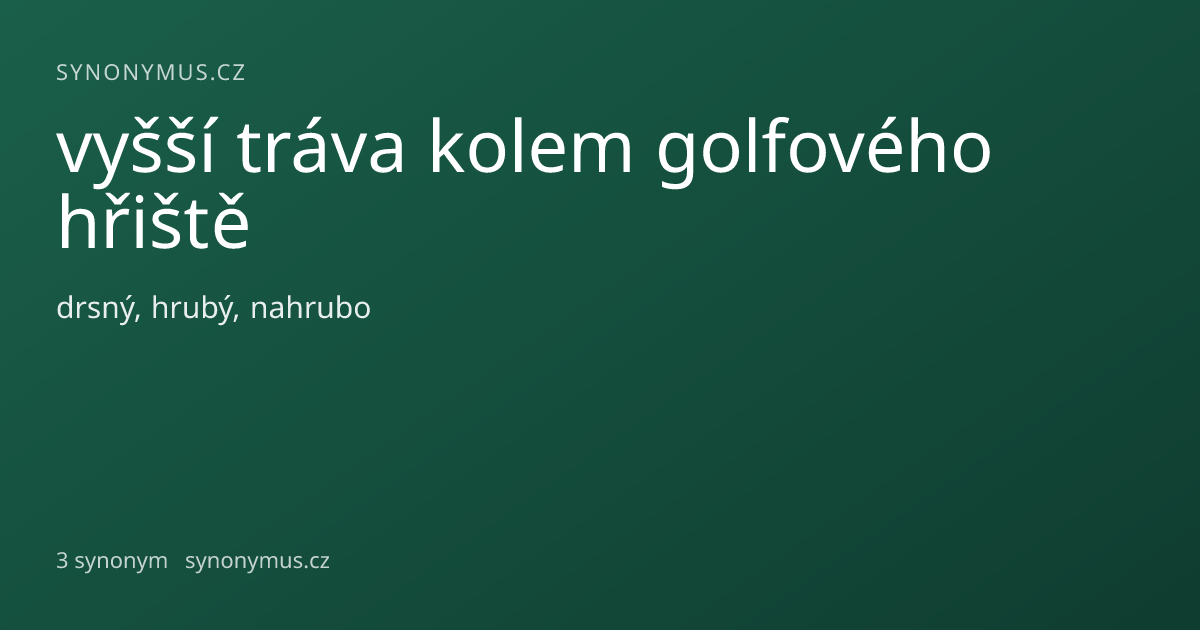 Náhled odkazu: vyšší tráva kolem golfového hřiště