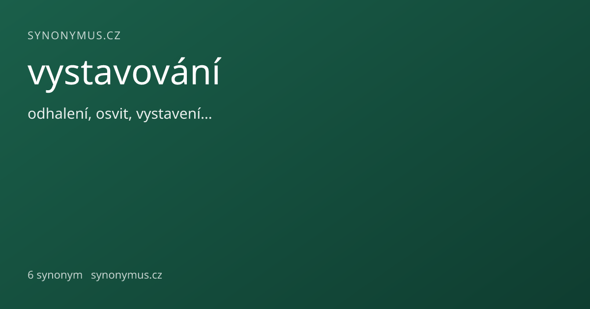 Náhled odkazu: vystavování