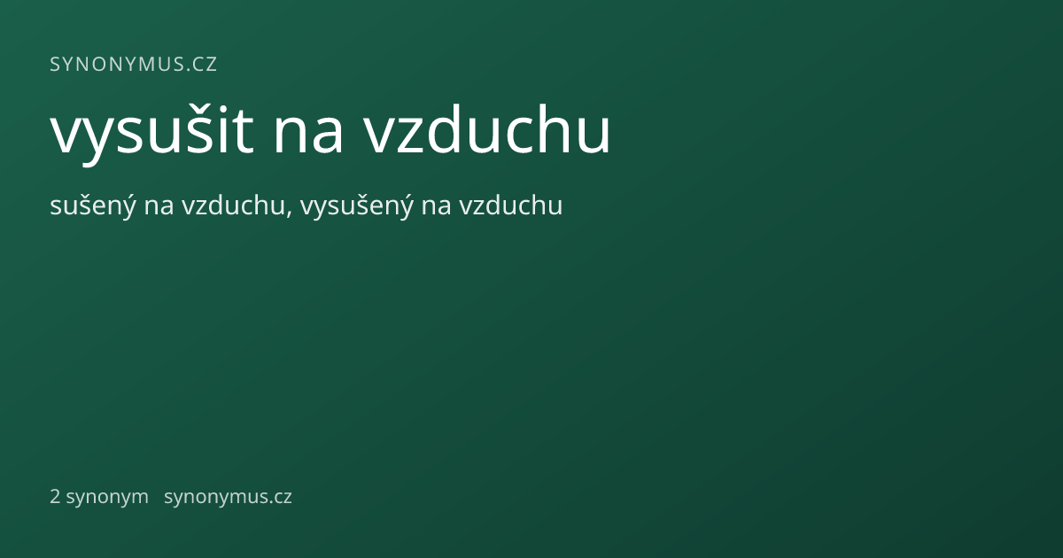 Náhled odkazu: vysušit na vzduchu