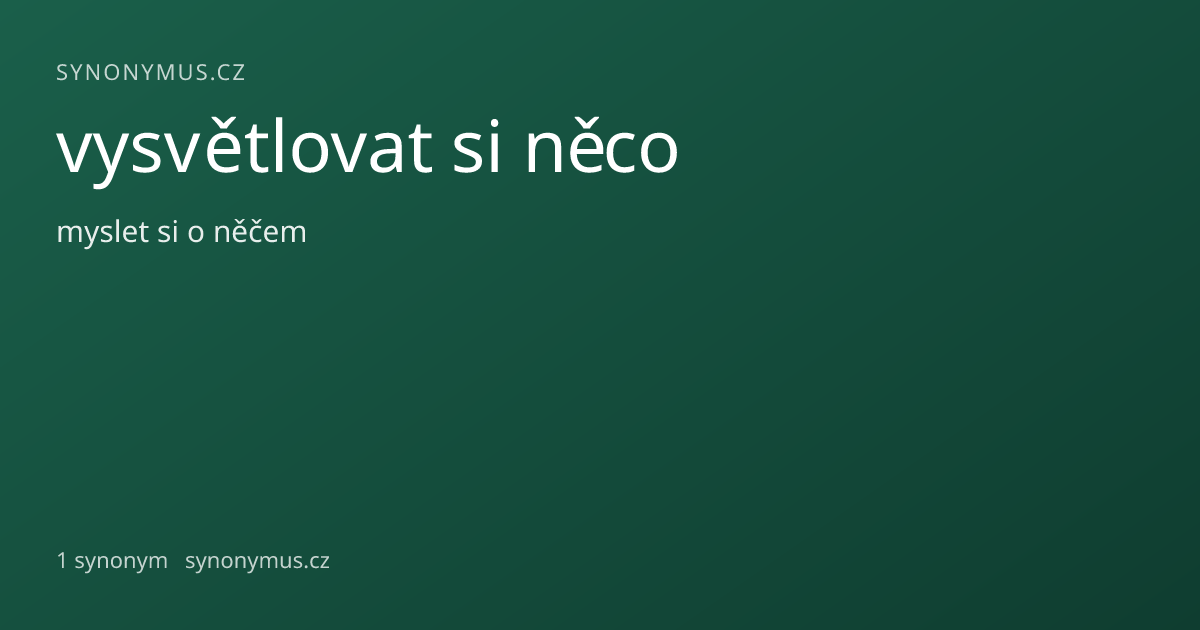Náhled odkazu: vysvětlovat si něco