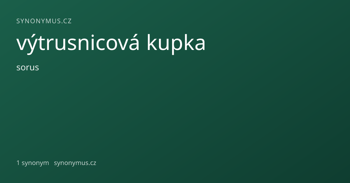 Náhled odkazu: výtrusnicová kupka