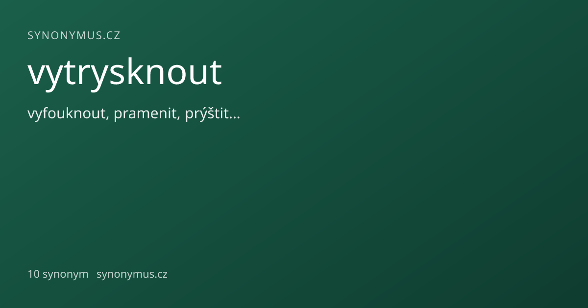 Náhled odkazu: vytrysknout