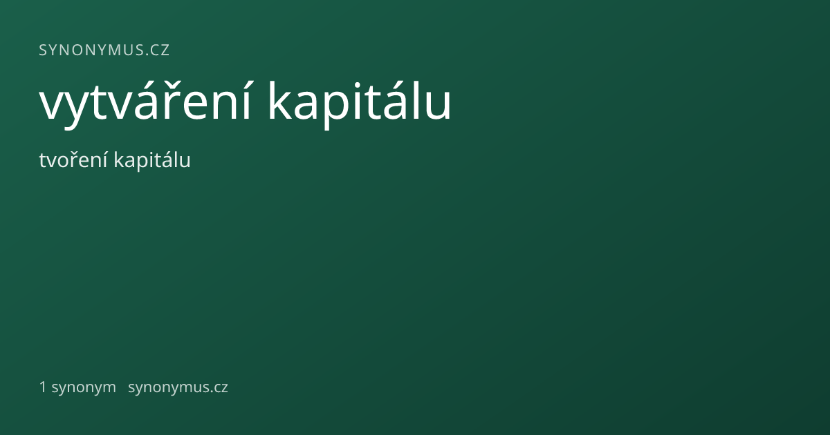 Náhled odkazu: vytváření kapitálu