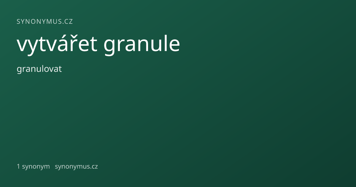 Náhled odkazu: vytvářet granule