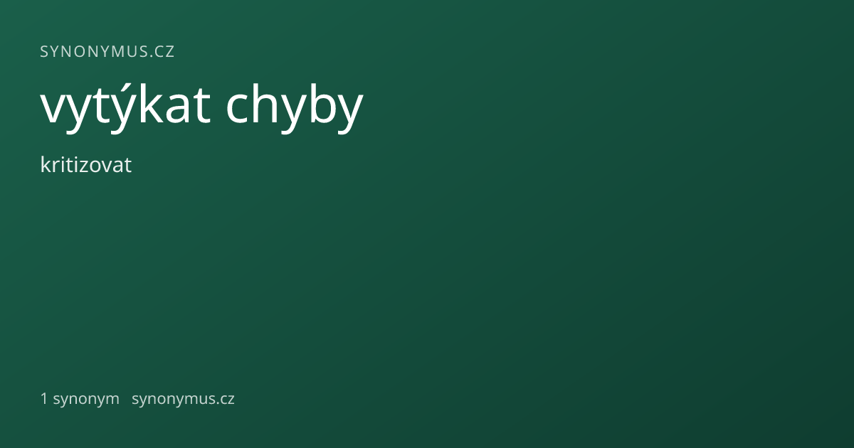 Náhled odkazu: vytýkat chyby