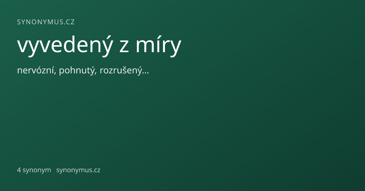 Náhled odkazu: vyvedený z míry