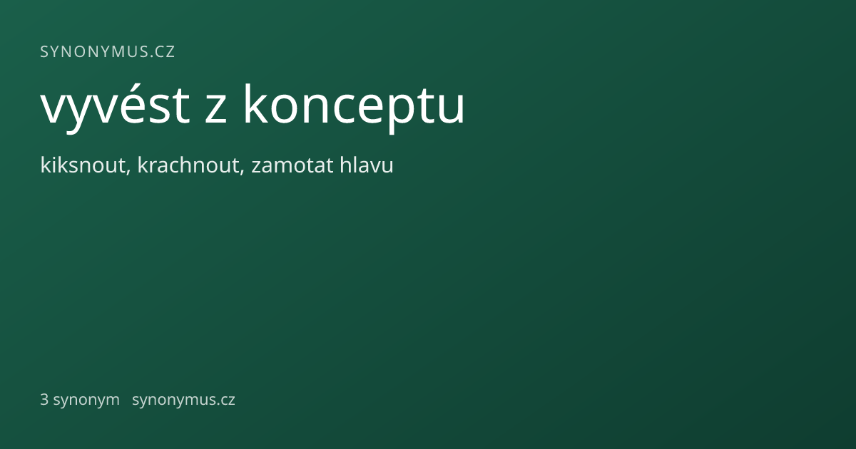 Náhled odkazu: vyvést z konceptu