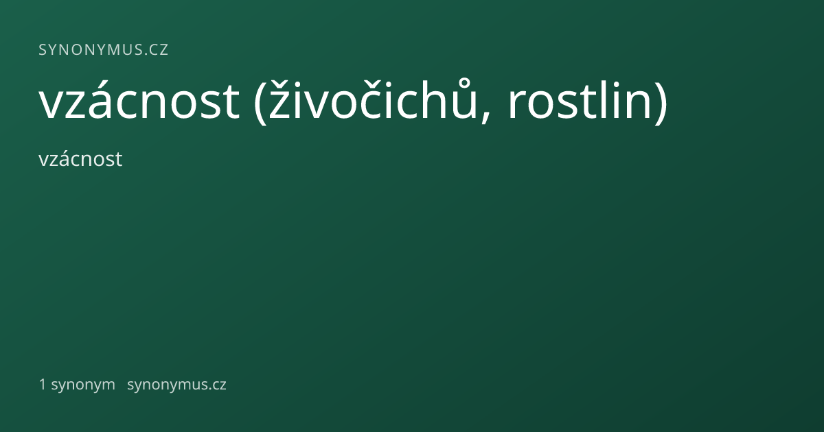 Náhled odkazu: vzácnost (živočichů, rostlin)