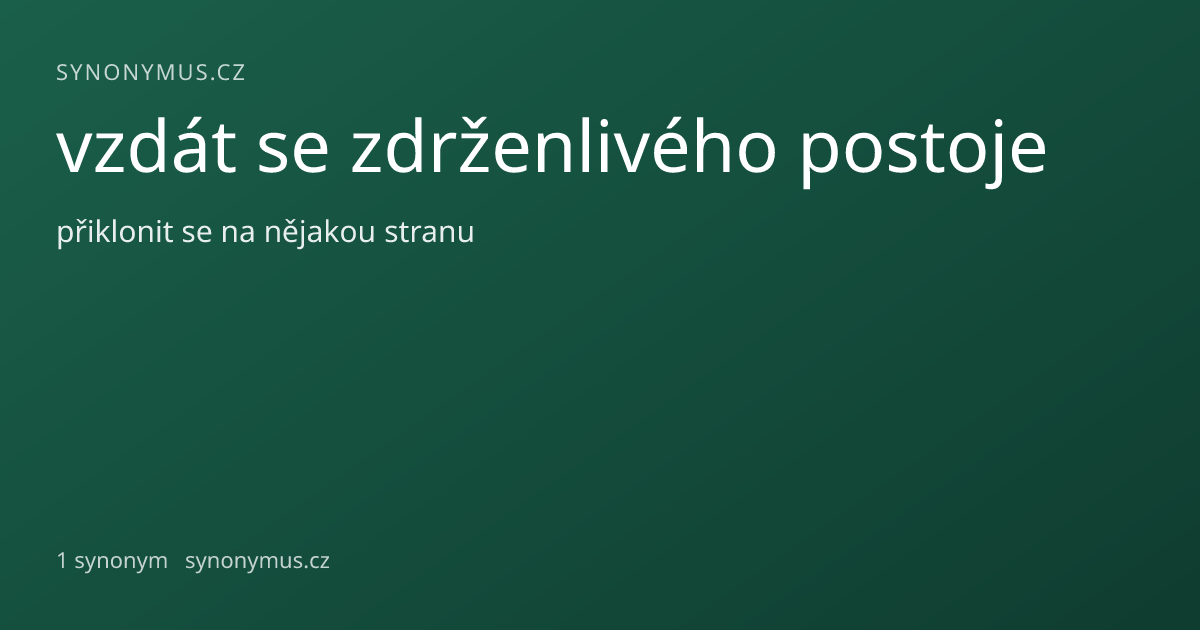 Náhled odkazu: vzdát se zdrženlivého postoje