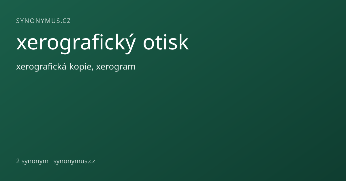 Náhled odkazu: xerografický otisk