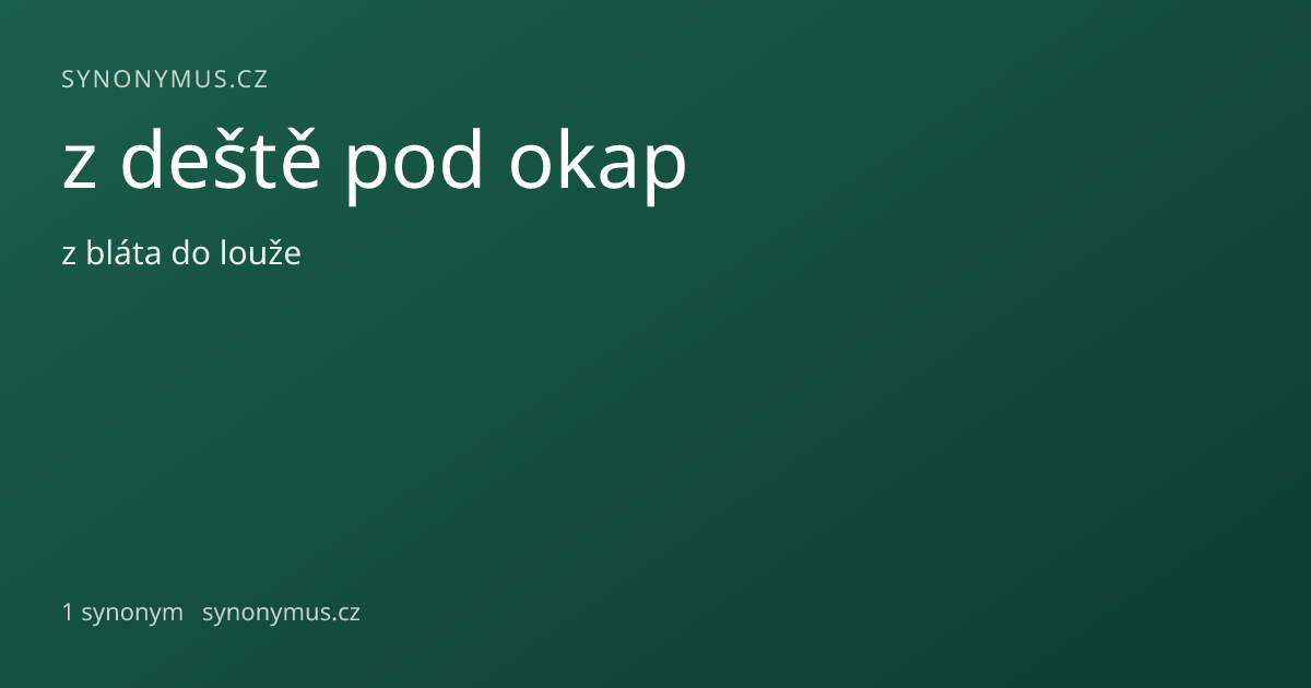 Náhled odkazu: z deště pod okap