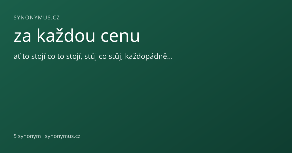 Náhled odkazu: za každou cenu