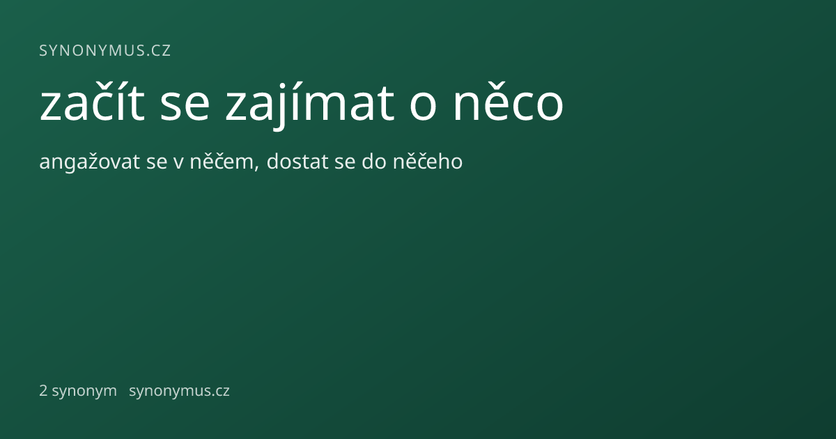 Náhled odkazu: začít se zajímat o něco