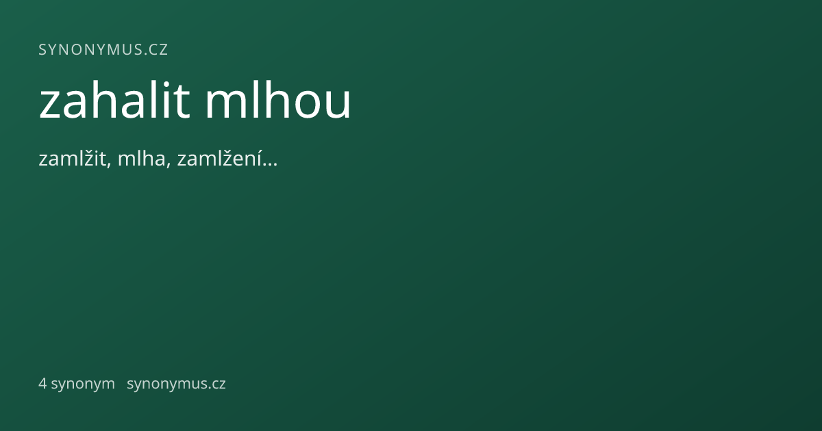 Náhled odkazu: zahalit mlhou
