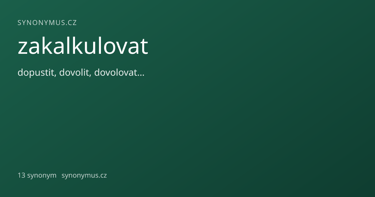 Náhled odkazu: zakalkulovat