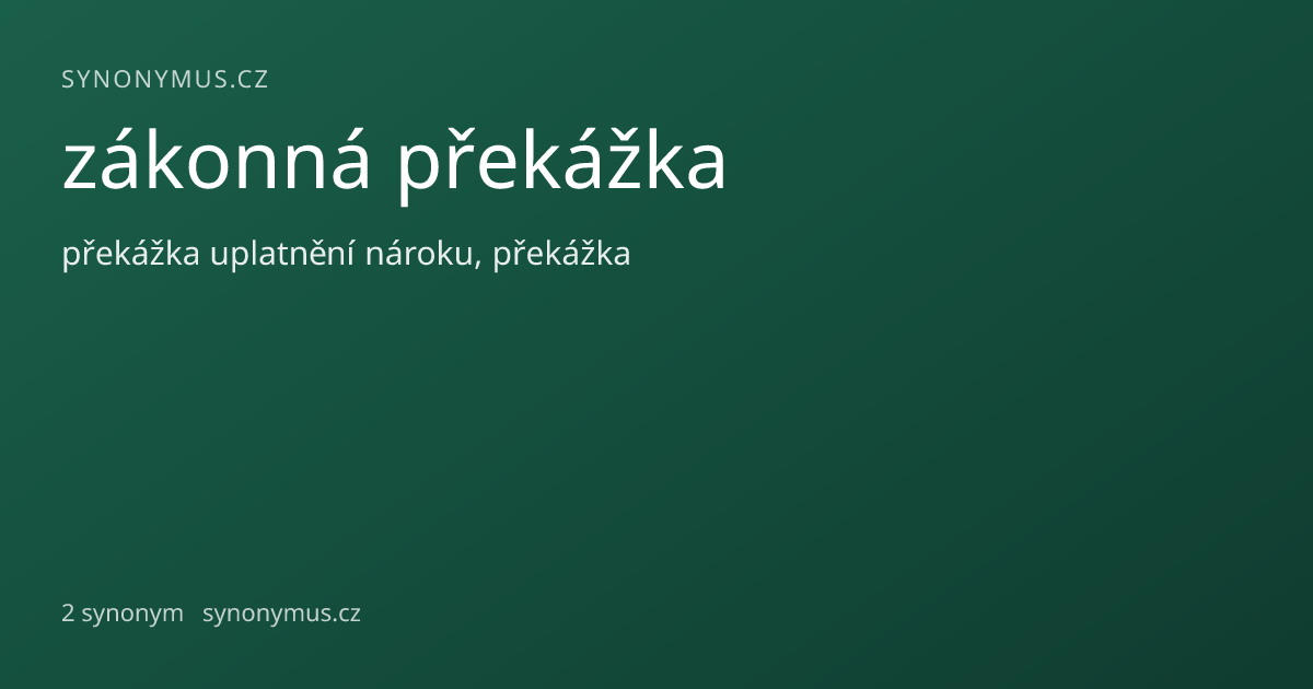 Náhled odkazu: zákonná překážka