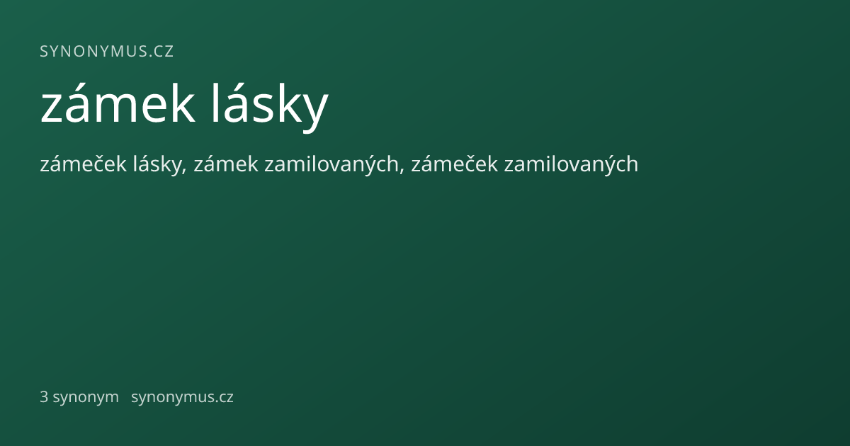 Náhled odkazu: zámek lásky