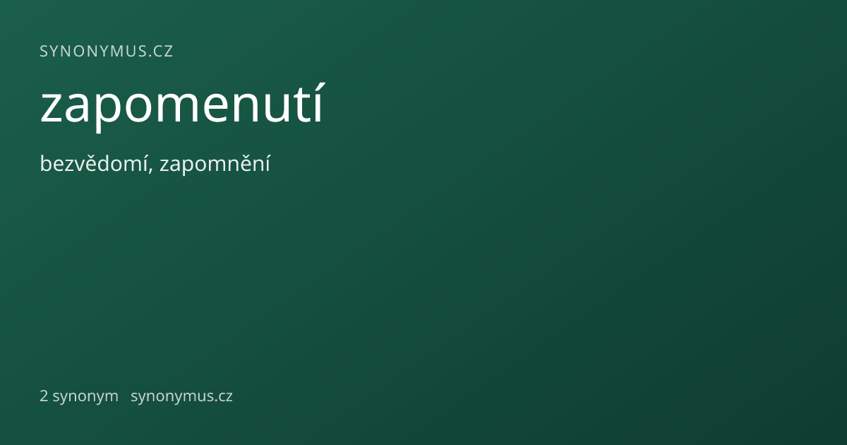 Náhled odkazu: zapomenutí