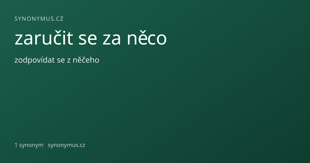 Náhled odkazu: zaručit se za něco