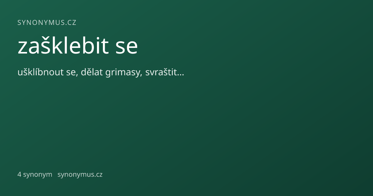 Náhled odkazu: zašklebit se