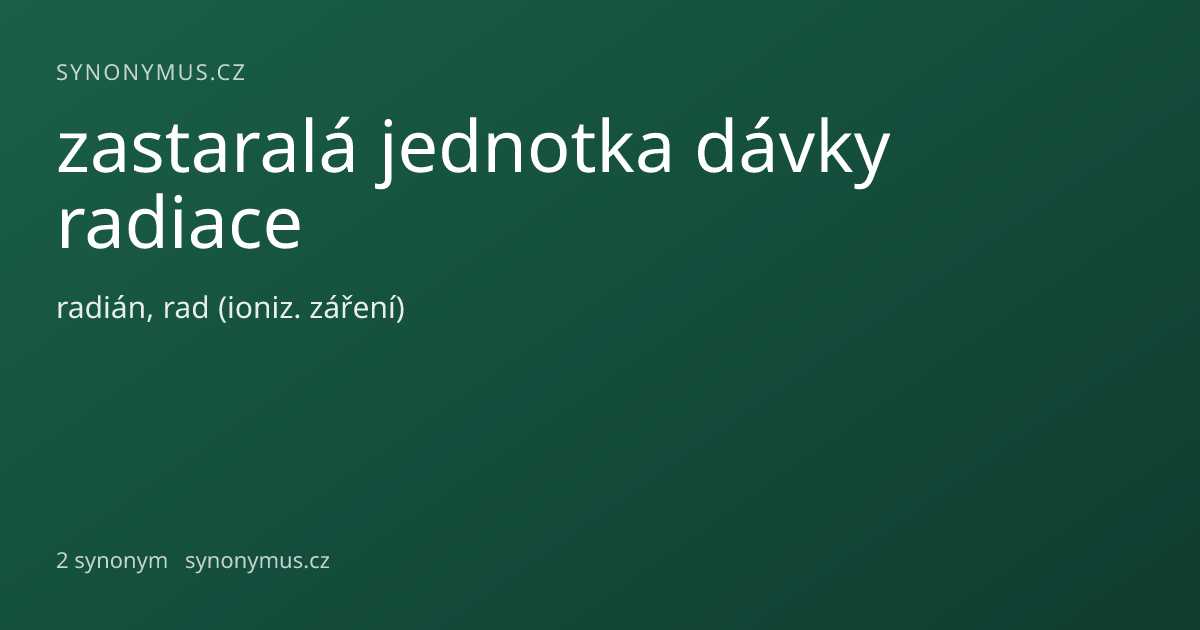Náhled odkazu: zastaralá jednotka dávky radiace