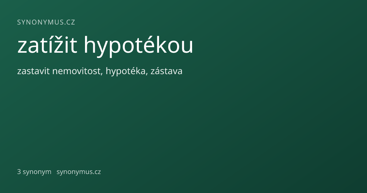 Náhled odkazu: zatížit hypotékou