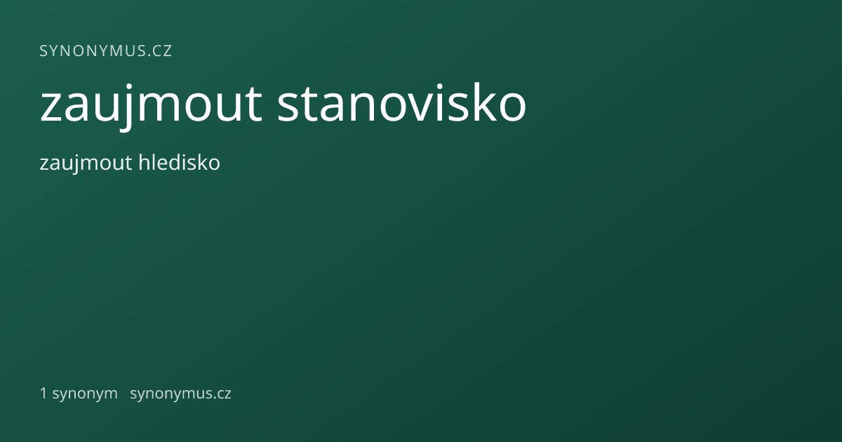Náhled odkazu: zaujmout stanovisko