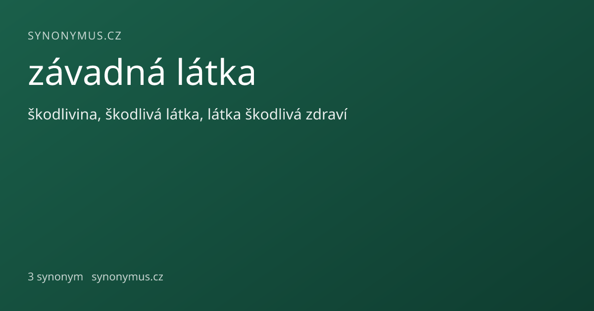 Náhled odkazu: závadná látka